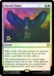 Dawn's Truce (Prerelease) (Bloomburrow)\nPromo: Date Stamped\nSingle\nMagic The Gathering