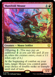Manifold Mouse (Prerelease) (Bloomburrow)\nPromo: Date Stamped\nSingle\nMagic The Gathering