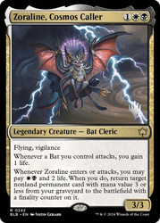 Zoraline, Cosmos Caller (Promo Pack) (Bloomburrow)\nPromo: Planeswalker Stamped\nSingle\nMagic The Gathering