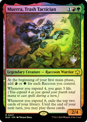 Muerra, Trash Tactician (Promo Pack) (Bloomburrow)\nPromo: Planeswalker Stamped\nSingle\nMagic The Gathering