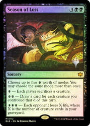 Season of Loss (Promo Pack) (Bloomburrow)\nPromo: Planeswalker Stamped\nSingle\nMagic The Gathering