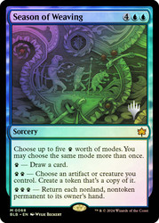 Season of Weaving (Promo Pack) (Bloomburrow)\nPromo: Planeswalker Stamped\nSingle\nMagic The Gathering