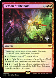 Season of the Bold (Promo Pack) (Bloomburrow)\nPromo: Planeswalker Stamped\nSingle\nMagic The Gathering