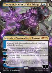 Tezzeret, Master of the Bridge (Secret Lair) (Borderless)\nPromo: General\nSingle\nMagic The Gathering