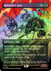 Relentless Rats (Secret Lair) (#752) (Borderless)\nPromo: General\nSingle\nMagic The Gathering