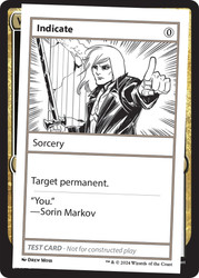 Indicate\nMystery Booster - Test Cards (No Symbol)\nSingle\nMagic The Gathering