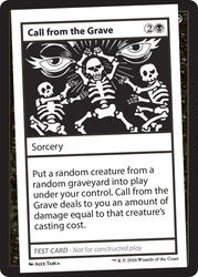 Call from the Grave\nMystery Booster - Test Cards (No Symbol)\nSingle\nMagic The Gathering