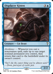 Displacer Kitten\nMystery Booster 2\nSingle\nMagic The Gathering