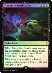 Sanguine Brushstroke (Not Tournament Legal)\nMystery Booster 2\nSingle\nMagic The Gathering