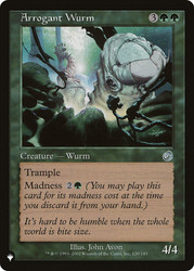 Arrogant Wurm\nPlaneswalker Symbol Reprints\nSingle\nMagic The Gathering