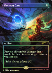Dolmen Gate (Dungeons &amp; Dragons) (Secret Lair) (Borderless)\nPromo: General\nSingle\nMagic The Gathering