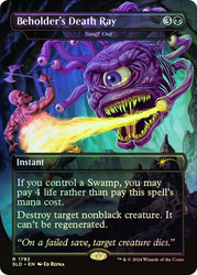 Snuff Out (Beholder's Death Ray) (Dungeons &amp; Dragons) (Secret Lair) (Borderless)\nPromo: General\nSingle\nMagic The Gathering