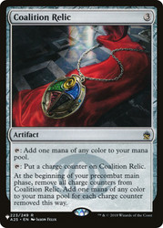 Coalition Relic (Masters 25)\nPlaneswalker Symbol Reprints\nSingle\nMagic The Gathering
