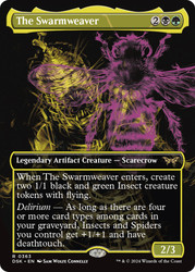 The Swarmweaver (Borderless)\nDuskmourn: House of Horror - Variants\nSingle\nMagic The Gathering