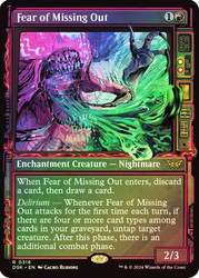 Fear of Missing Out (Showcase)\nDuskmourn: House of Horror - Variants\nSingle\nMagic The Gathering