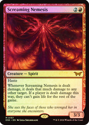 Screaming Nemesis\nDuskmourn: House of Horror\nSingle\nMagic The Gathering