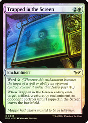 Trapped in the Screen\nDuskmourn: House of Horror\nSingle\nMagic The Gathering