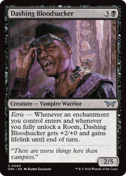 Dashing Bloodsucker\nDuskmourn: House of Horror\nSingle\nMagic The Gathering