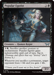 Popular Egotist\nDuskmourn: House of Horror\nSingle\nMagic The Gathering