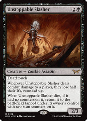 Unstoppable Slasher (#119)\nDuskmourn: House of Horror\nSingle\nMagic The Gathering