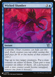 Wicked Slumber\nPlaneswalker Symbol Reprints\nSingle\nMagic The Gathering