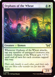 Orphans of the Wheat\nDuskmourn: House of Horror\nSingle\nMagic The Gathering