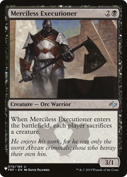 Merciless Executioner\nPlaneswalker Symbol Reprints\nSingle\nMagic The Gathering