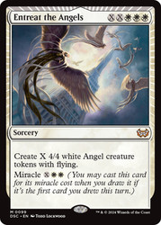 Entreat the Angels\nDuskmourn: House of Horror Commander\nSingle\nMagic The Gathering