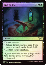 Live or Die\nDuskmourn: House of Horror\nSingle\nMagic The Gathering