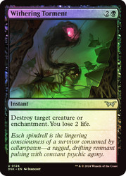 Withering Torment\nDuskmourn: House of Horror\nSingle\nMagic The Gathering