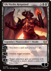 Ob Nixilis Reignited\nDuskmourn: House of Horror Commander\nSingle\nMagic The Gathering