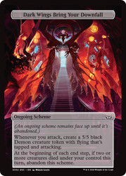 Dark Wings Bring Your Downfall\nDuskmourn: House of Horrors Commander Archenemy - Schemes\nSingle\nMagic The Gathering
