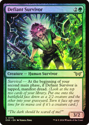 Defiant Survivor\nDuskmourn: House of Horror\nSingle\nMagic The Gathering