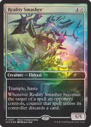 Reality Smasher (Store Championship) (Full Art)\nPromo: General\nSingle\nMagic The Gathering
