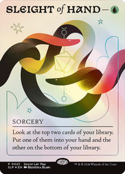 Sleight of Hand (Secret Lair Play) (Borderless)\nPromo: General\nSingle\nMagic The Gathering