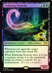 Enduring Tenacity (Promo Pack) (Duskmourn: House of Horror)\nPromo: Planeswalker Stamped\nSingle\nMagic The Gathering