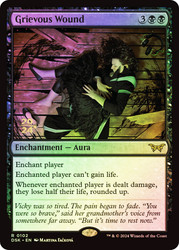 Grievous Wound (Prerelease) (Duskmourn: House of Horror)\nPromo: Date Stamped\nSingle\nMagic The Gathering