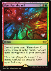 Peer Past the Veil (Promo Pack) (Duskmourn: House of Horror)\nPromo: Planeswalker Stamped\nSingle\nMagic The Gathering