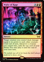 Waltz of Rage (Promo Pack) (Duskmourn: House of Horror)\nPromo: Planeswalker Stamped\nSingle\nMagic The Gathering