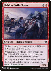 Keldon Strike Team\nPlaneswalker Symbol Reprints\nSingle\nMagic The Gathering