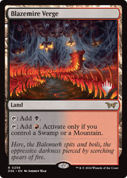 Blazemire Verge (Promo Pack) (Duskmourn: House of Horror)\nPromo: Planeswalker Stamped\nSingle\nMagic The Gathering