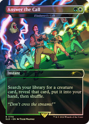 Eladamri's Call (Answer the Call) (Ghostbusters) (Secret Lair) (Borderless)\nPromo: General\nSingle\nMagic The Gathering
