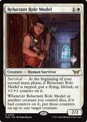 Reluctant Role Model (Promo Pack) (Duskmourn: House of Horror)\nPromo: Planeswalker Stamped\nSingle\nMagic The Gathering