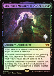 Meathook Massacre II (Promo Pack) (Duskmourn: House of Horror)\nPromo: Planeswalker Stamped\nSingle\nMagic The Gathering