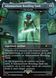 The Ozolith (Adamantium Bonding Tank) (Marvel) (Secret Lair) (Borderless)\nPromo: General\nSingle\nMagic The Gathering