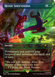 Heroic Intervention (Marvel) (Secret Lair) (Borderless)\nPromo: General\nSingle\nMagic The Gathering