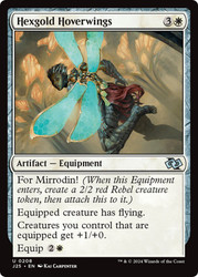 Hexgold Hoverwings\nFoundations Jumpstart\nSingle\nMagic The Gathering