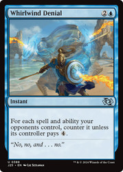 Whirlwind Denial\nFoundations Jumpstart\nSingle\nMagic The Gathering