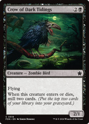 Crow of Dark Tidings\nFoundations\nSingle\nMagic The Gathering