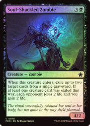 Soul-Shackled Zombie\nFoundations\nSingle\nMagic The Gathering